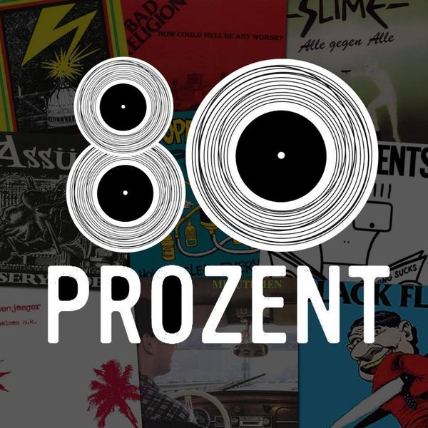 80 Prozent – Die Sendung, die früher mal Punk war